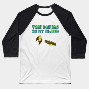 Hungry Crocodrian - Crocodile with Durian blood type ! Baseball T-Shirt